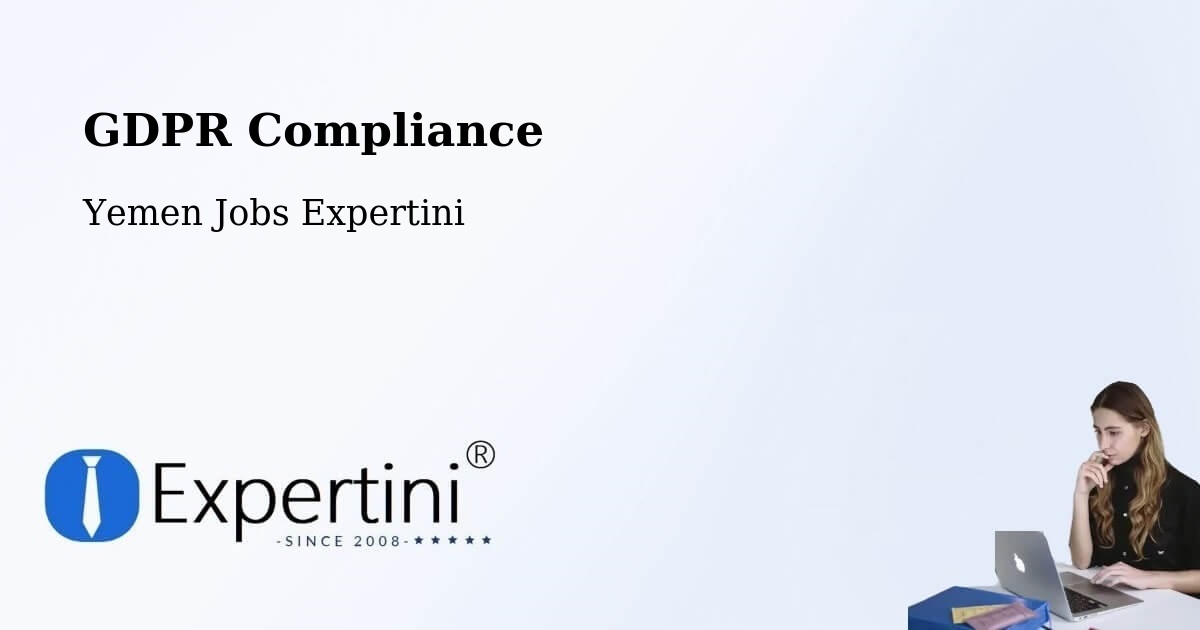 EU GDPR Compliance Statement – Ain - Yemen Jobs Expertini