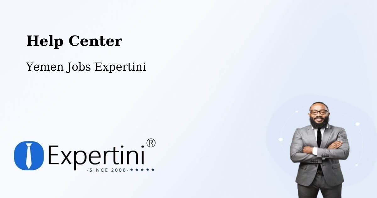 Help Center – Ain - Yemen Jobs Expertini