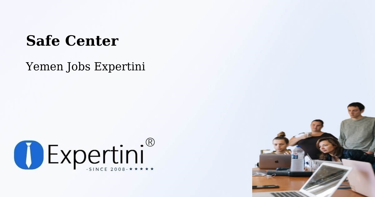 Safety Center – Ain - Yemen Jobs Expertini